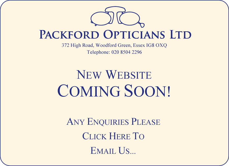Packford Opticians Ltd - New Website Coming Soon!